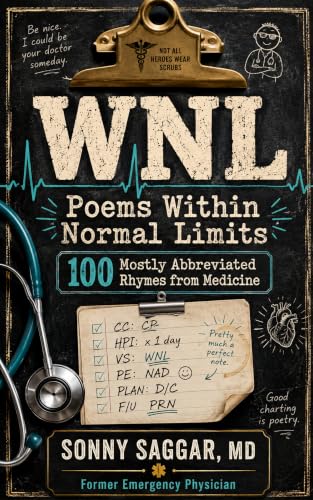 WNL: Poems Within Normal Limits by Sonny Saggar
